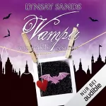 Lynsay Sands: Vampir verzweifelt gesucht: Argeneau 18