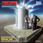 Michael Marcus Thurner: Vatrox-Tod: Perry Rhodan 2545
