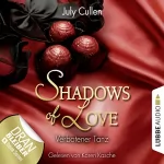 July Cullen: Verbotener Tanz: Shadows of Love 6