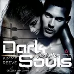 Kimmy Reeve: Verfallen: Dark Souls 1