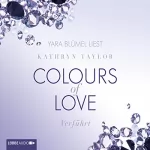 Kathryn Taylor: Verführt: Colours of Love 4