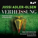 Jussi Adler-Olsen: Verheißung: Der Grenzenlose: Carl Mørck 6