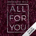 Meredith Wild: Verlangen: All for you 3