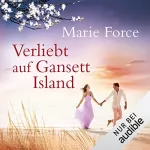 Marie Force: Verliebt auf Gansett Island: Die McCarthys 10