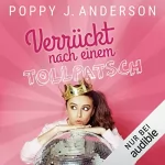 Poppy J. Anderson: Verrückt nach einem Tollpatsch: Titans of Love 15