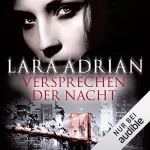 Lara Adrian: Versprechen der Nacht: Midnight Breed Novelle 1