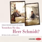 Helmut Schmidt, Giovanni di Lorenzo: Verstehen Sie das, Herr Schmidt?: 