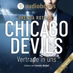 Brenda Rothert: Vertraue in uns: Chicago Devils 9