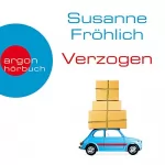 Susanne Fröhlich: Verzogen: 