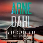 Arne Dahl: Vier durch vier: Berger & Blom 4