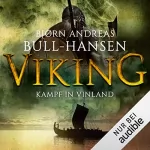 Bjørn Andreas Bull-Hansen, Günther Frauenlob - Übersetzer: VIKING - Kampf in Vinland: Eine Jomswikinger-Saga 2
