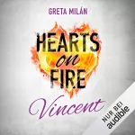 Greta Milán: Vincent: Hearts on Fire 3