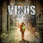 Tessa Tormento, Emma S. Rose: Virus - Die neue Welt 1.2: 