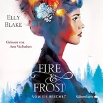 Elly Blake: Vom Eis berührt: Fire & Frost 1