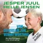 Jesper Juul, Helle Jensen: Vom Gehorsam zur Verantwortung: 