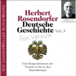 Herbert Rosendorfer: Vom Morgendämmern der Neuzeit: Deutsche Geschichte - Ein Versuch 3