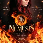 Asuka Lionera: Von Flammen berührt: Nemesis 1