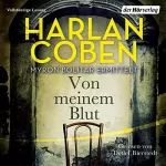 Harlan Coben: Von meinem Blut: Myron-Bolitar-Reihe 9