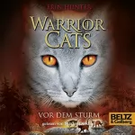 Erin Hunter: Vor dem Sturm: Warrior Cats 4