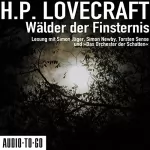 H. P. Lovecraft: Wälder der Finsternis: 