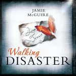 Jamie McGuire: Walking Disaster: Disaster 2