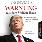 Anonymus: Warnung aus dem Weißen Haus: Ein hochrangiger Trump-Mitarbeiter packt aus