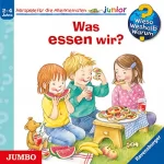 Doris Rübel: Was essen wir?: Wieso? Weshalb? Warum? junior