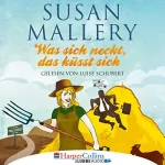 Susan Mallery: Was sich neckt, das küsst sich: Fool