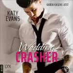 Katy Evans: Wedding Crasher: 