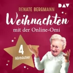 Renate Bergmann: Weihnachten mit der Online-Omi: 4 Hörbücher