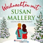 Susan Mallery: Weihnachten mit Susan Mallery: 