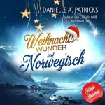 Danielle A. Patricks: Weihnachtswunder auf Norwegisch: Magic Christmas 2