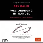 Ray Dalio: Weltordnung im Wandel: Vom Aufstieg und Fall von Nationen