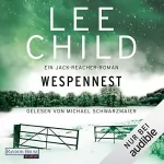 Lee Child, Wulf H. Bergner - Übersetzer: Wespennest: Jack Reacher 15