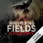Thomas Finn: Whispering Fields - Blutige Ernte: 