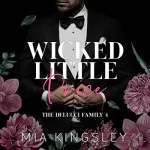 Mia Kingsley: Wicked Little Price: The Delucci Family 4