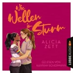 Alicia Zett: Wie Wellen im Sturm: Liebe ist 1