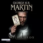 George R.R. Martin, Simon Weinert - Übersetzer: Wild Cards: Das Spiel der Spiele
