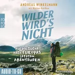 Andreas Winkelmann, Markus Knüfken: Wilder wird
