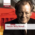 Stefan Hackenberg: Willy Brandt: Kanzler der Versöhnung: 