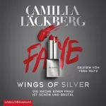 Camilla Läckberg: Wings of Silver. Die Rache einer Frau ist schön und brutal: Golden Cage 2