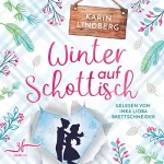 Karin Lindberg: Winter auf Schottisch: Highland-Liebesroman