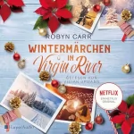 Robyn Carr, Barbara Alberter - Übersetzer: Wintermärchen in Virgin River: Virgin River 4
