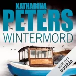 Katharina Peters: Wintermord: Rügen-Krimi 13