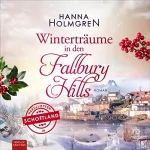 Hanna Holmgren: Winterträume in den Fallbury Hills: Herzklopfen in Schottland 2