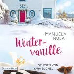Manuela Inusa: Wintervanille: Kalifornische Träume 1