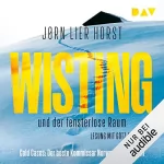 Jørn Lier Horst: Wisting und der fensterlose Raum: Cold Cases 2