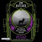 Jim Butcher, Jürgen Langowski - Übersetzer: Wolfsjagd: Die dunklen Fälle des Harry Dresden 2