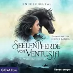 Jennifer Benkau: Wüstentochter: Die Seelenpferde von Ventusia 2
