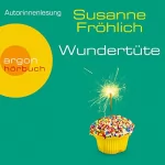 Susanne Fröhlich: Wundertüte: 